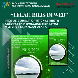 Rilis Publikasi PDRB Kabupaten Kepulauan Mentawai Menurut Lapangan Usaha, 2019 - 2023